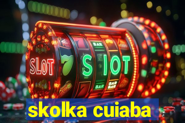 skolka cuiaba